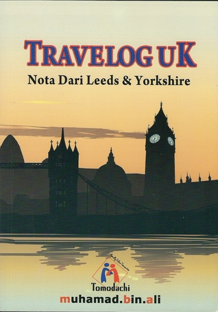 Travelog UK - Nota Dari Leeds & Yorkshire (Paperback)
