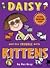 Daisy and the Trouble with Kittens by Kes Gray
