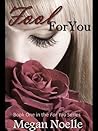 Fool for You by Megan Noelle Fool for You by Megan Noelle