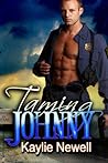 Taming Johnny by Kaylie Newell