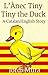 L'Ànec Tiny/Tiny the Duck (A Catalan/English Story)
