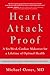 Heart Attack Proof: A Six-Week Cardiac Makeover for a Lifetime of Optimal Health