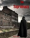 The Supremacy by Megan White