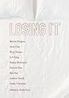 Losing It by Melvin Burgess