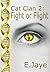 Fight or Flight (Cat Clan, #2)