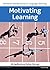 Motivating Learning (Research and Resources in Language Teaching)