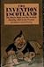 The Invention of Scotland: The Stuart Myth and the Scottish Identity, 1638 to the Present
