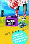 Mein kleines großes Leben by Holly-Jane Rahlens