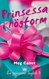 Prinsessa i högform by Meg Cabot Prinsessa i högform by Meg Cabot