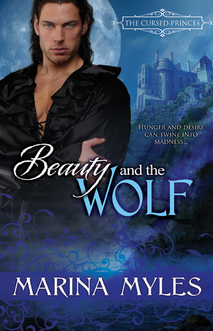 Beauty and the Wolf (The Cursed Princes, #1)