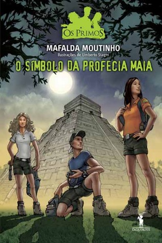 O Símbolo da Profecia Maia (Os Primos, #9)