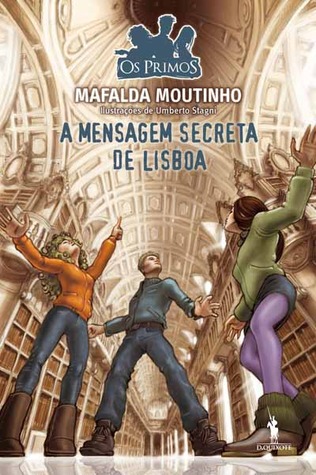 A Mensagem Secreta de Lisboa (Os Primos, #10)