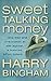 Sweet Talking Money
