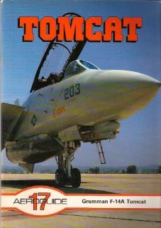 Aeroguide 17: Grumman F-14A Tomcat (Paperback)