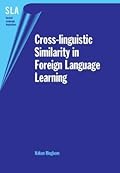 Cross-Linguistic Similarity in Foreign Language Learning