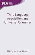 Third Language Acquisition and Universal Grammar