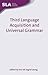 Third Language Acquisition and Universal Grammar