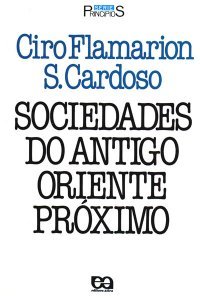 Sociedades do Antigo Oriente Próximo (Paperback)