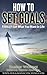 How To Set Goals FINALLY! G...