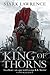 King of Thorns by Mark  Lawrence King of Thorns by Mark  Lawrence
