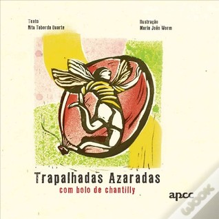 Trapalhadas Azaradas Com Bolo de Chantilly