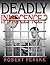Deadly Innocence? by Robert Perske