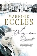 Dangerous Deceit, A