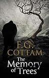 The Memory of Trees by F.G. Cottam