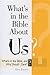 What's in the Bible About Us? by Alex Joyner