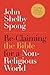 Re-Claiming the Bible for a Non-Religious World by John Shelby Spong