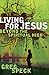 Living for Jesus Beyond the...