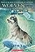 Spirit Wolf (Wolves of the Beyond, #5)