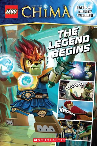 The Legend Begins (LEGO Legends of Chima, Comic Reader, #1)