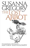 The Lost Abbot (Matthew Bartholomew, #19) The Lost Abbot (Matthew Bartholomew, #19)