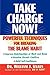 Take Charge Now!: Powerful Techniques for Breaking the Blame Habit