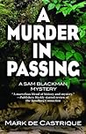 A Murder in Passing (Sam Blackman, #4)