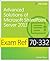 Exam Ref 70-332: Advanced S...