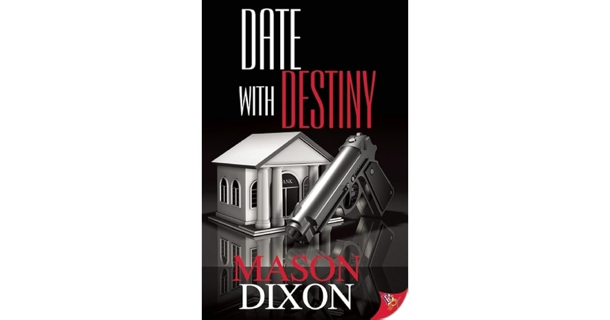 Date with Destiny by Mason Dixon