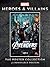 Marvel Heroes and Villains: The Poster Collection