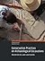 Conservation Practices on Archaeological Excavations: Principles and Methods