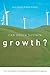 Can Green Sustain Growth?: From the Religion to the Reality of Sustainable Prosperity (Innovation and Technology in the World Economy)