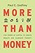 More than Money: Five Forms of Capital to Create Wealth and Eliminate Poverty