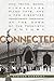 Connected by Steven Cassedy
