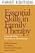 Essential Skills in Family Therapy: From the First Interview to Termination