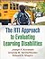 The RTI Approach to Evaluating Learning Disabilities (The Guilford Practical Intervention in the Schools Series)