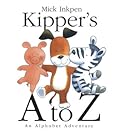 Kipper's A to Z: An Alphabet Adventure – A Picture Book About Finding Things for Letters for Kids