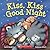 Kiss, Kiss Good Night