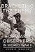 Bracketing the Enemy: Forwa...
