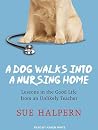 A Dog Walks into ...