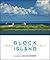 Block Island: Photographs by Malcolm Greenaway (Regional Photos)